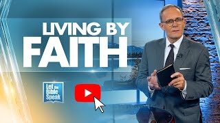 Living By Faith - LTBSTV