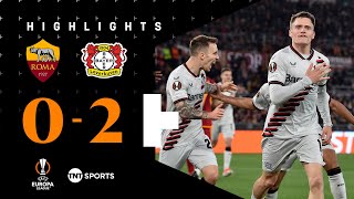 Wirtz Stars Once Again 🌟 | Roma 0-2 Bayer Leverkusen | Uefa Europa League Semi-Final Highlights