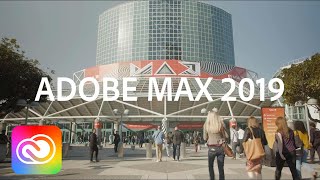 Adobe Max 2019 Day 1 Highlights Adobe Creative Cloud