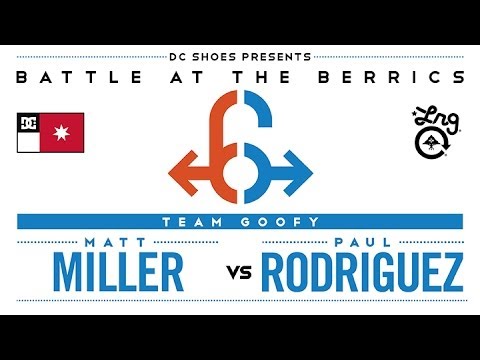 Matt Miller Vs Paul Rodriguez: BATB6 - Round 1