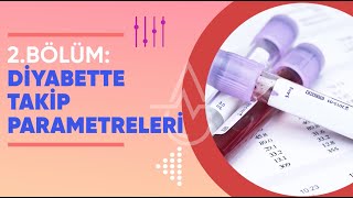 Parametreyên Şopandinê Di Diyabetê De 2. Beş