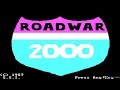 [Roadwar 2000 - Игровой процесс]
