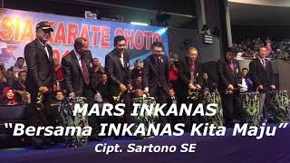 Mars INKANAS - Indonesia Karate Shoto Open Version