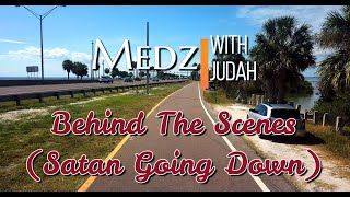 Medz With JudaH - Satan Going Down (Behind The Scenes)