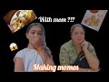 mom making momos for the first time ?!? | Pari Tomar