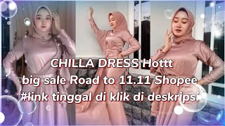 CHILLA DRESS HOT road to 11.11 shopee