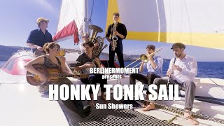 HONKY TONK SAIL - SUN SHOWERS