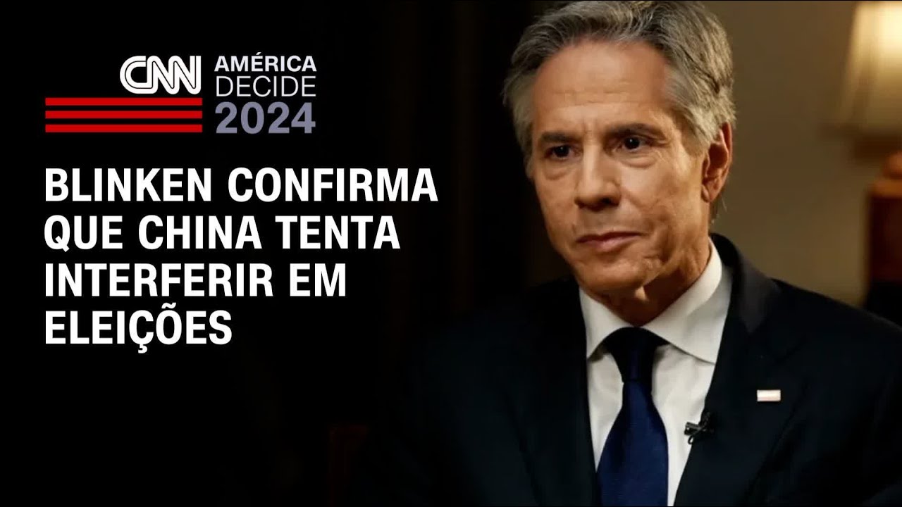 Blinken confirma que China tenta intervir em eleições | BRASIL MEIO-DIA