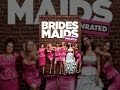 Bridesmaids (Unrated)