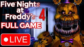 Live Five Nights At Freddys 4 All 6 Nights, Nightmare Mode & 420 Mode Complete Full Game