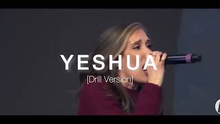 Yeshua Drill Version