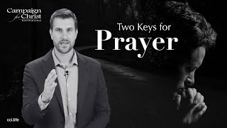 These Keys Will Impact Your Prayer Life! | Josiah Alway