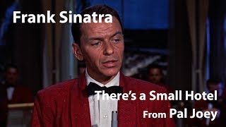 Watch Frank Sinatra Theres A Small Hotel video
