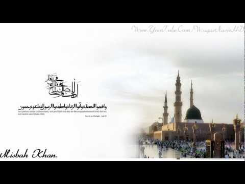 (MK) (Har Waqt Tasawar Main Madine Ki Gali Ho) HD