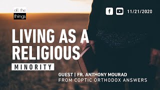 ATT#79 Living as a Religious Minority || 11/21/2020