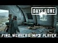 Days Gone - A Good Soldier - Find Weaver's Mp3 Player - He's Not Big On Tune