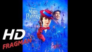 Mary Poppins Sihirli Dadı Türkçe Dublaj Fragman