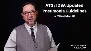 ATS / IDSA Updated Pneumonia Guidelines | 2020 EM & Acute Care Course