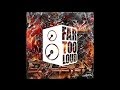 Excision & SKisM - Sexism (Far Too Loud Remix)