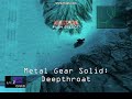 Metal Gear Solid Deepthroat