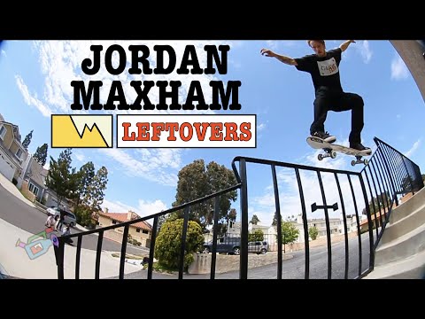 Jordan Maxham "Leftovers"