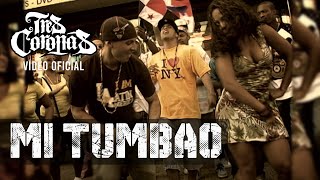 Watch Tres Coronas Mi Tumbao feat Michael Stuart video