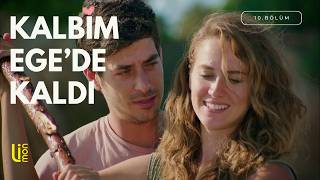 Kalbim Egede Kaldı 10. Bölüm