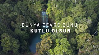 Dünya Çevre Günü Kutlu Olsun