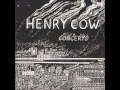 Henry Cow - Ruins