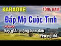 Karaoke Đắp Mộ Cuộc Tình Tone Nam Nhạc Sống Phối Mới | Nguyễn Linh