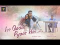 Iss Qadar Pyaar Hai | Ravindra Singh Feat. Riya & Yadit Acharya