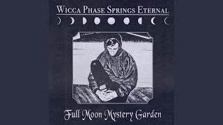 Watch Wicca Phase Springs Eternal I Am The Edge feat Rip Eternal video
