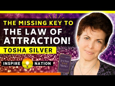 🌟TOSHA SILVER: The Missing KEY to The LAW OF ATTRACTION! | It’s NOT Your Money
