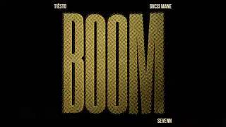 Tiësto with Gucci Mane & Sevenn - BOOM ( Audio)