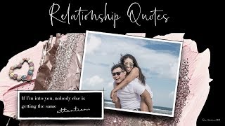 Relationship Quotes For inspiration and Motivation