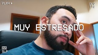 Estoy Demasiado Estresado!!! 😣👎🏻