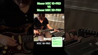 Mooer Msc 10-Pro Vs Msc 20-Pro