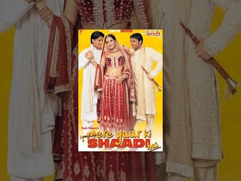 Mere Yaar Ki Shaadi Hai