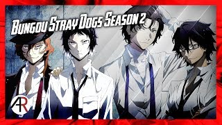 Bungou Stray Dogs Season 2 Anime Review