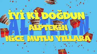 İyi Ki Doğdun Alpteki̇n - İsme Özel Ankara Havası Doğum Günü Şarkısı Full Versi̇yon Reklamsiz