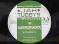 Jah Tubbys-10"-Warrior Rock-Vibronics-2012