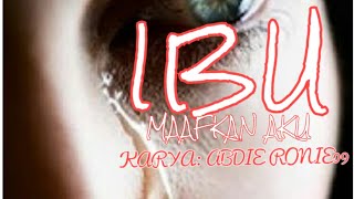 PUISI..!!! IBU MAAF KAN AKU.. TAHAN AIR MATA ANDA