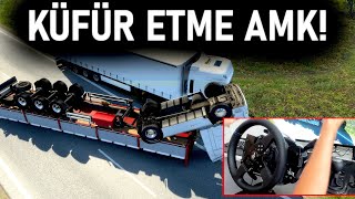 Küfür Etme Amk - Ortalik Karişik - Dui̇sburg Calai̇s Yolu - Ets 2 Mp T300Rs Gt