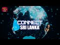 Connect Sri Lanka 21-11-2023