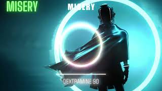Dextramine 90 - Misery (Original mix)