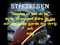 Stiftelsen - En Annan Värld 2013 (Lyrics on Screen)