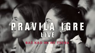 Pravila Igre - Baš Kad Mi Ne Treba Live (Velika Gorica - Kako Nam Stvari Stoje Tour 2018.)