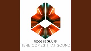 Here Comes That Sound (Extended Mix)