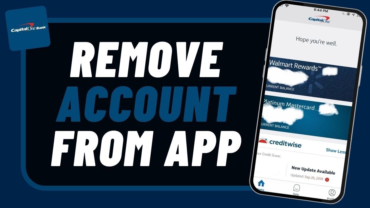 How to Remove Account from Capital One App ! How to Remove Account from Capital One App !