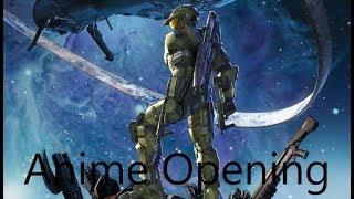 ?MAD? Halo Anime Opening